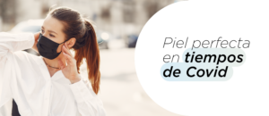 cuidar piel después de mucho uso de mascarilla