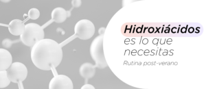 alfa- y beta-hidroxiácidos para la piel, exfoliar y alisar